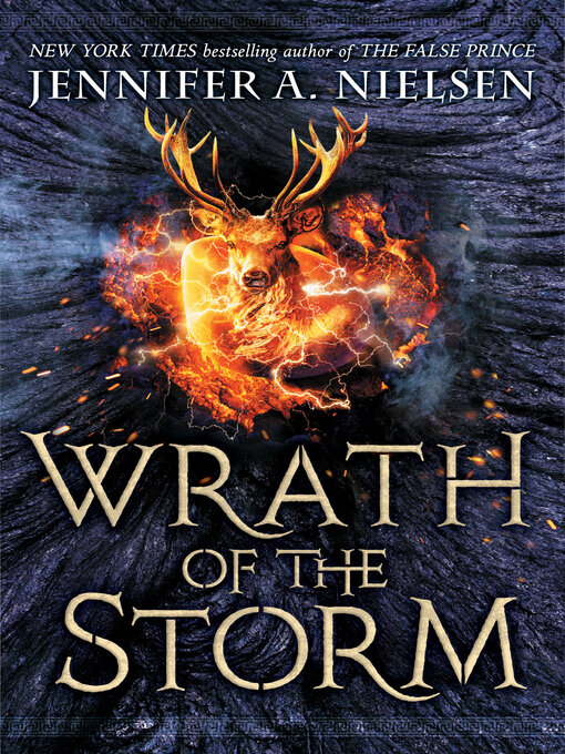 Title details for Wrath of the Storm by Jennifer A. Nielsen - Available